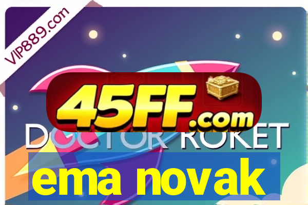 ema novak